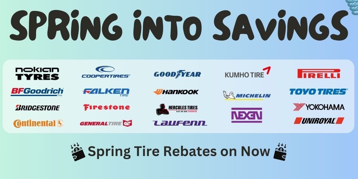 SPRING TIRE REBATES 2025 – Sunvalley Tire